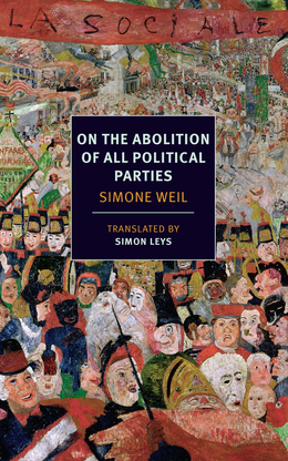 Books in Brief: On the Abolition of All Political Parties